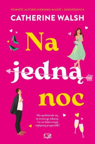 Na jedną noc, Walsh Catherine