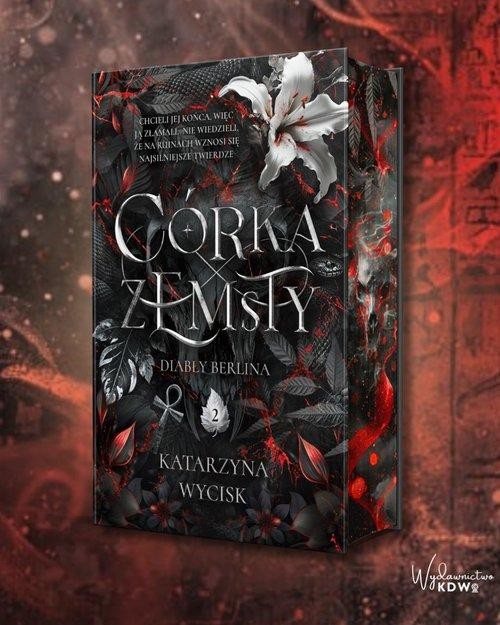 Córka Zemsty, Wycisk Katarzyna