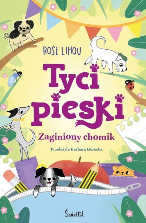 Zaginiony chomik. Tycipieski. Tom 2, Lihou Rose