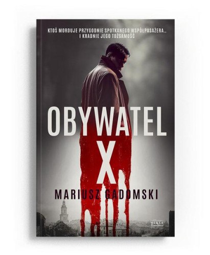 Obywatel X, Gadomski Mariusz