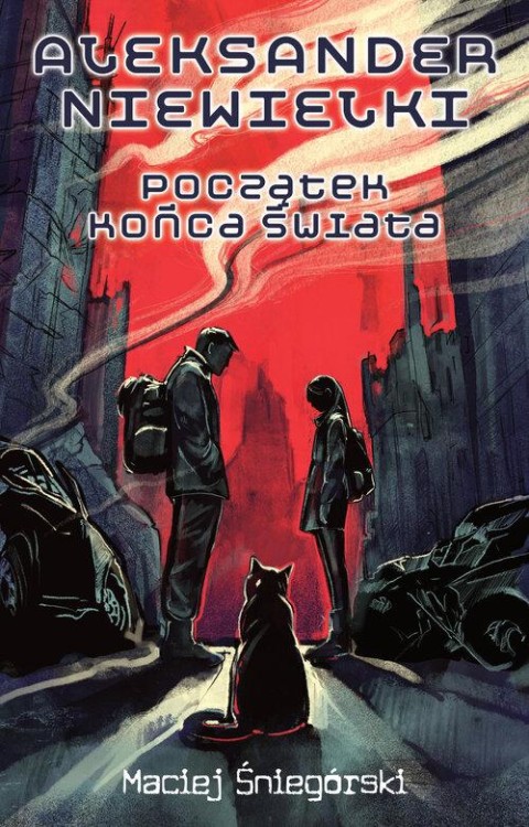 Aleksander Niewielki. Początek końca świata