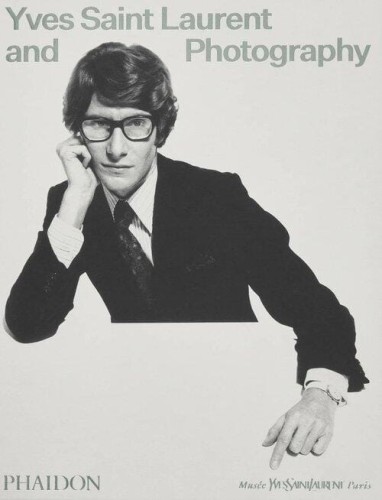 Yves Saint Laurent and Photography