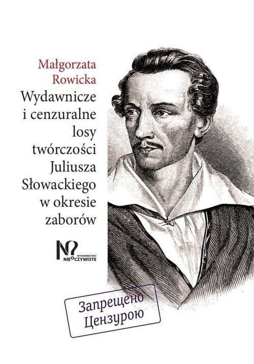 Wydawnicze i cenzuralne losy twórczości...
