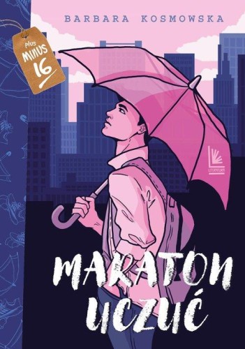 Maraton uczuć, Kosmowska Barbara
