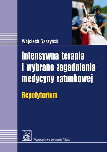 Intensywna terapia i wybrane zagadnienia...
