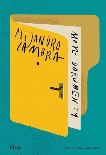 Moje dokumenty, Zambra Alejandro