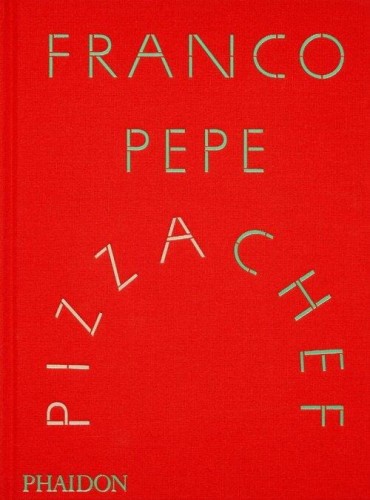 Franco Pepe: Pizza Chef, Pepe Franco