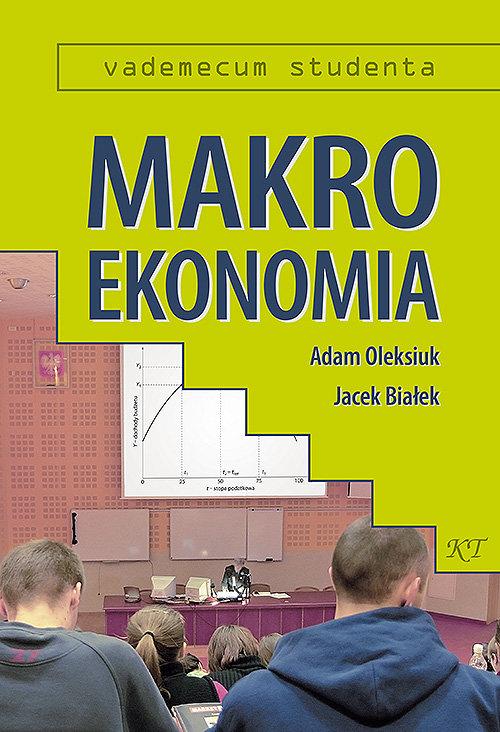 Makroekonomia, Oleksiuk Adam, Białek  Jacek
