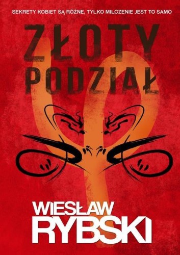 Złoty podział, Rybski Wiesław