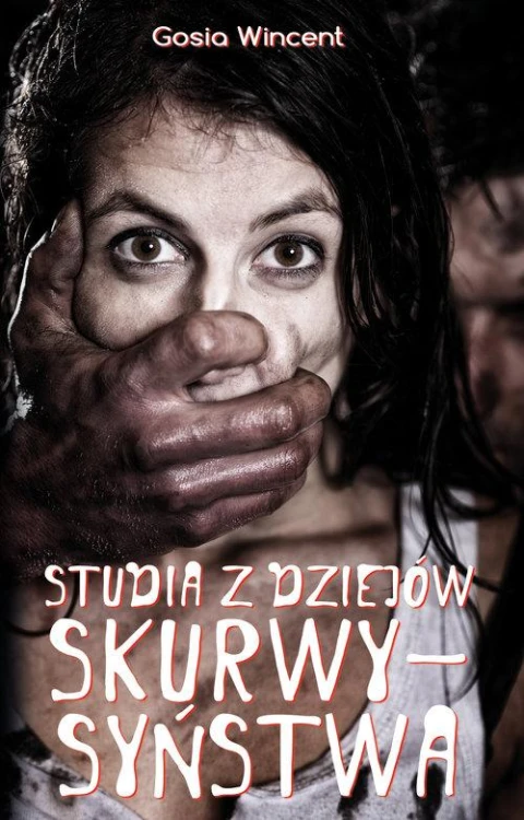 Studia z dziejów skurwysyństwa, Wincent Gosia
