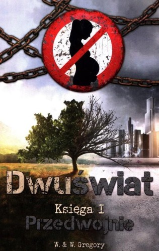 Dwuświat Księga I Przedwojnie, Gregory W.