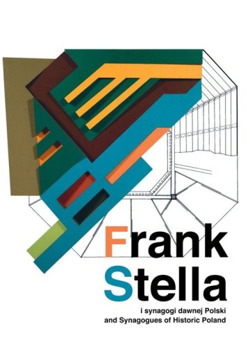 Frank Stella i synagogi dawnej Polski