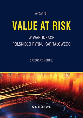 Value at Risk w warunkach polskiego rynku...