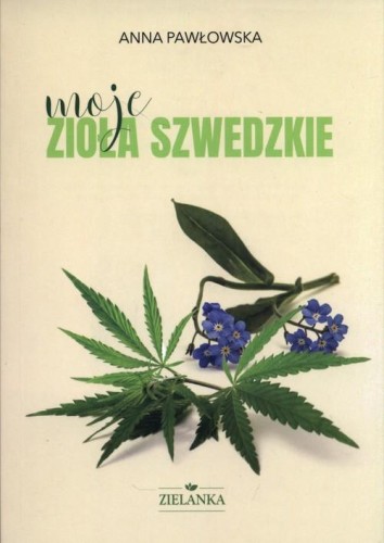 Moje zioła szwedzkie, Pawłowska Anna