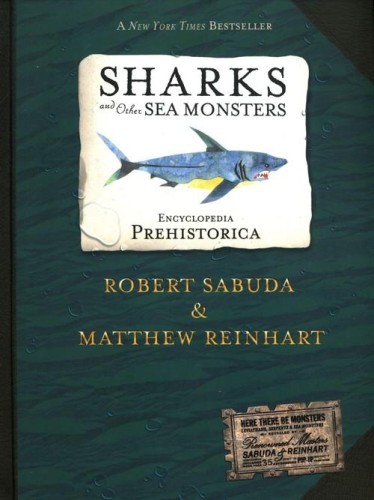 Encyclopedia Prehistorica Sharks and Other Sea...