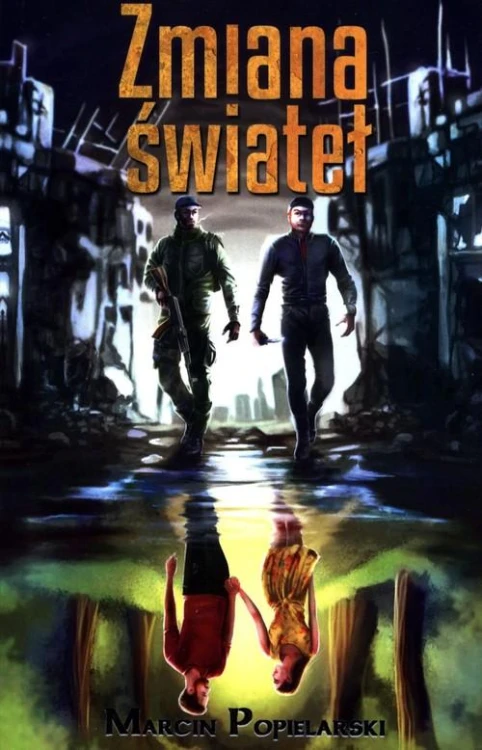 Zmiana świateł, Popielarski Marcin