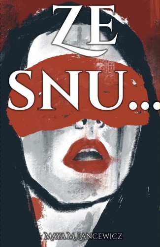 Ze snu..., Lancewicz Maya M.