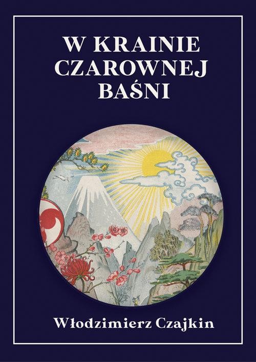 W krainie Czarownej Baśni, Czajkin Włodzimierz