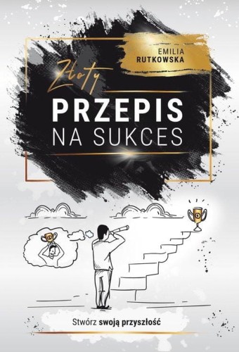 Złoty przepis na sukces, Rutkowska Emilia