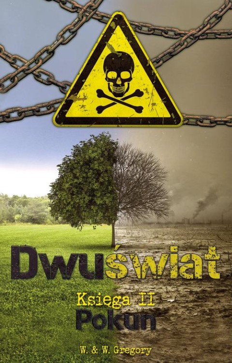 Dwuświat. Księga II - Pokun, Gregory W. &amp; W.
