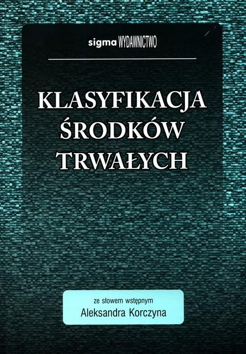 Klasyfikacja środków trwałych