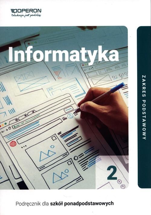 Informatyka 2 Podręcznik Zakres podstawowy