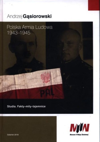 Polska Armia Ludowa 1943-1945, Gąsiorowski Andrzej