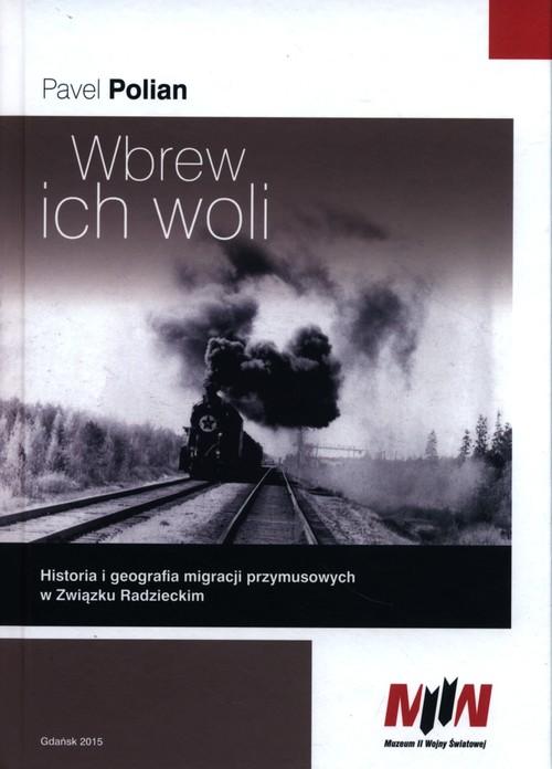 Wbrew ich woli, Polian Pavel