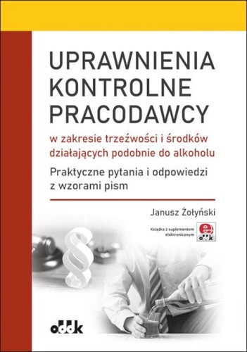 Uprawnienia kontrolne pracodawcy w zakresie...