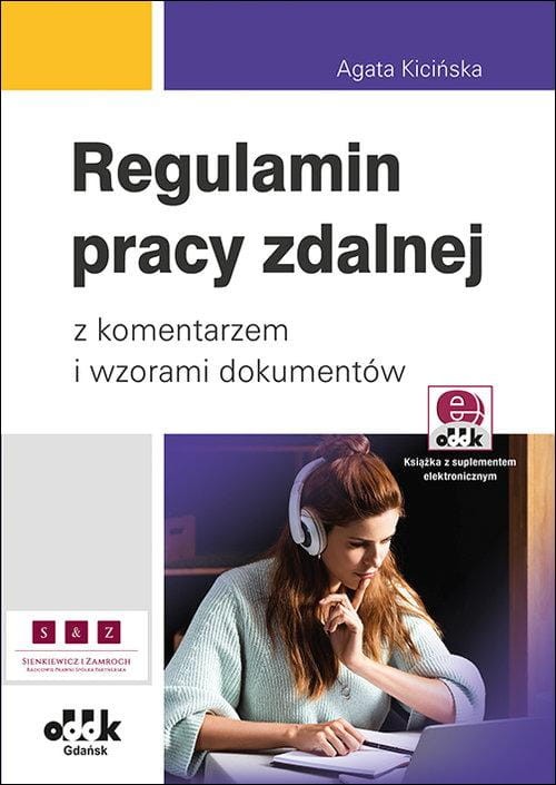 Regulamin pracy zdalnej z komentarzem i...