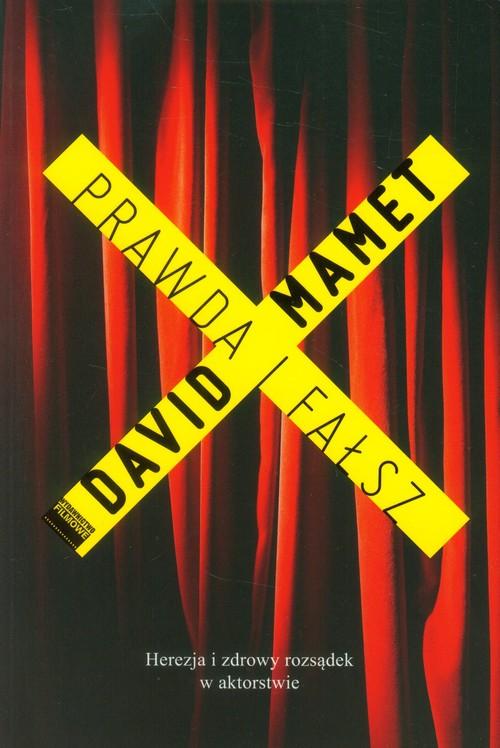 Prawda i fałsz, Mamet David
