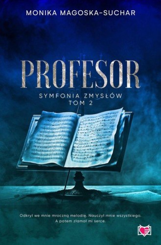 Profesor. Symfonia zmysłów. Tom 2