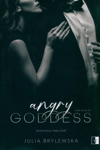 Angry Goddess, Brylewska Julia