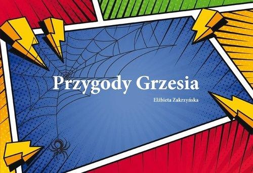 Przygody Grzesia, Zakrzyńska Elżbieta