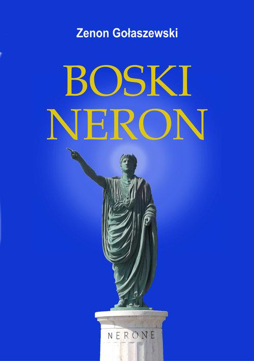 Boski Neron, Gołaszewski Zenon