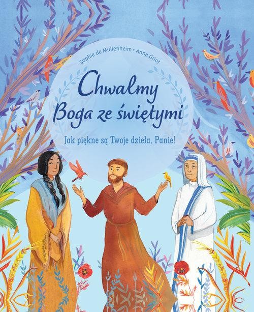 Chwalmy Boga ze świętymi.