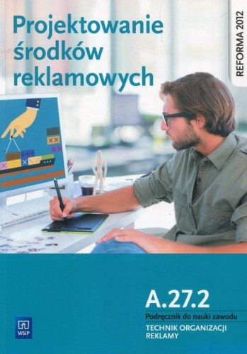 Projektowanie środków reklamowych A.27.2...