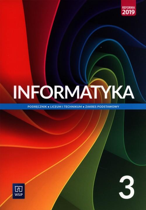 Informatyka 3 Podręcznik Zakres podstawowy