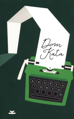 Dom kata, Tompa Andrea