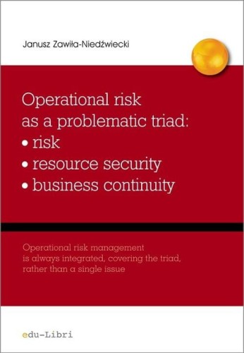 Operational risk as a problematic triad risk...