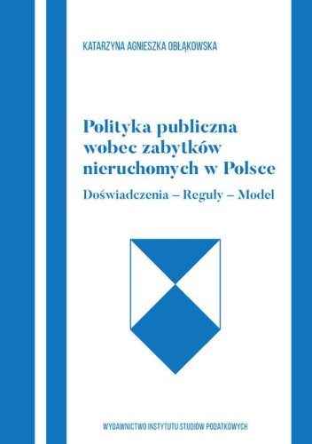 Polityka publiczna wobec zabytków nieruchomych...