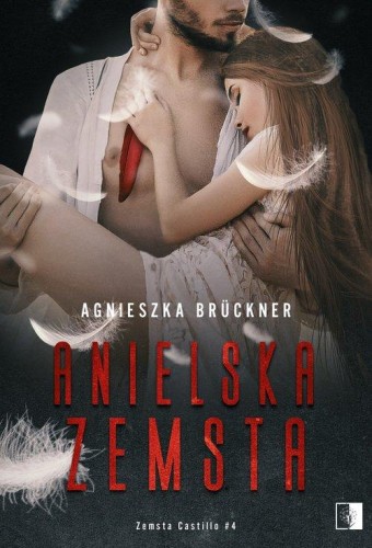 Anielska zemsta, Agnieszka Bruckner
