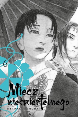 Miecz nieśmiertelnego 06, Samura Hiroaki