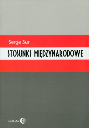 Stosunki międzynarodowe, Sur Serge