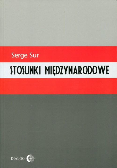 Stosunki międzynarodowe, Sur Serge
