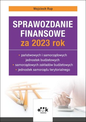 Sprawozdanie finansowe za 2023 rok, Rup Wojciech