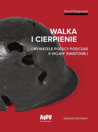 Walka i cierpienie, Polejowski Karol