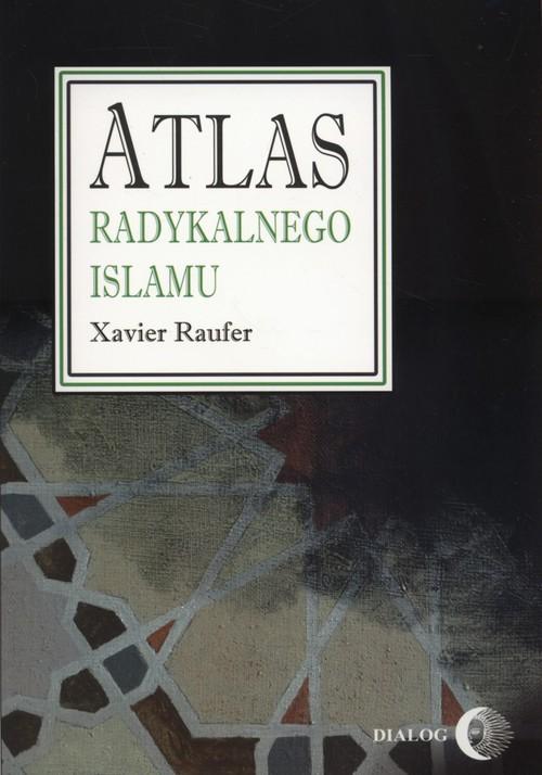 Atlas radykalnego Islamu, Raufer Xavier