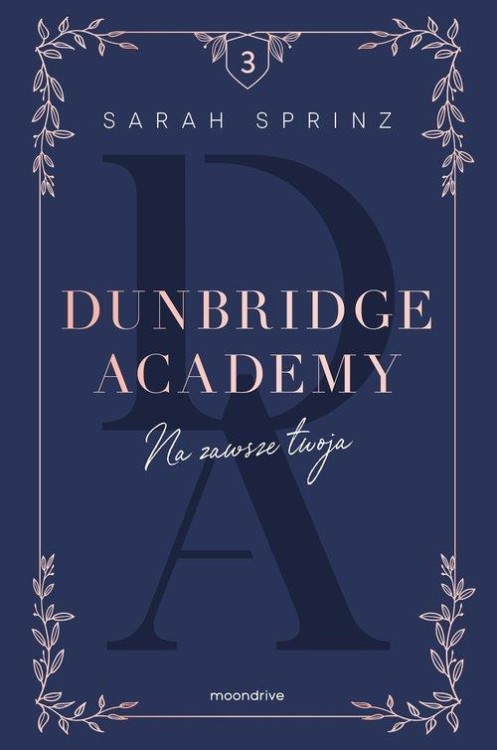 Dunbridge Academy Na zawsze twoja, Sprinz Sarah