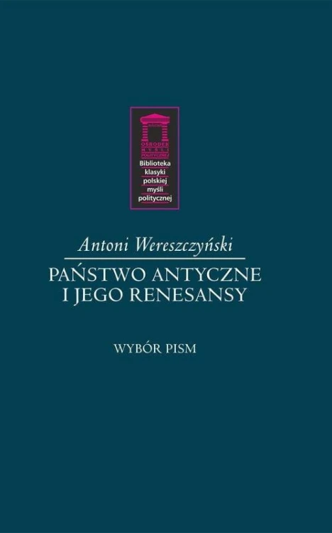 Państwo antyczne i jego renesansy
